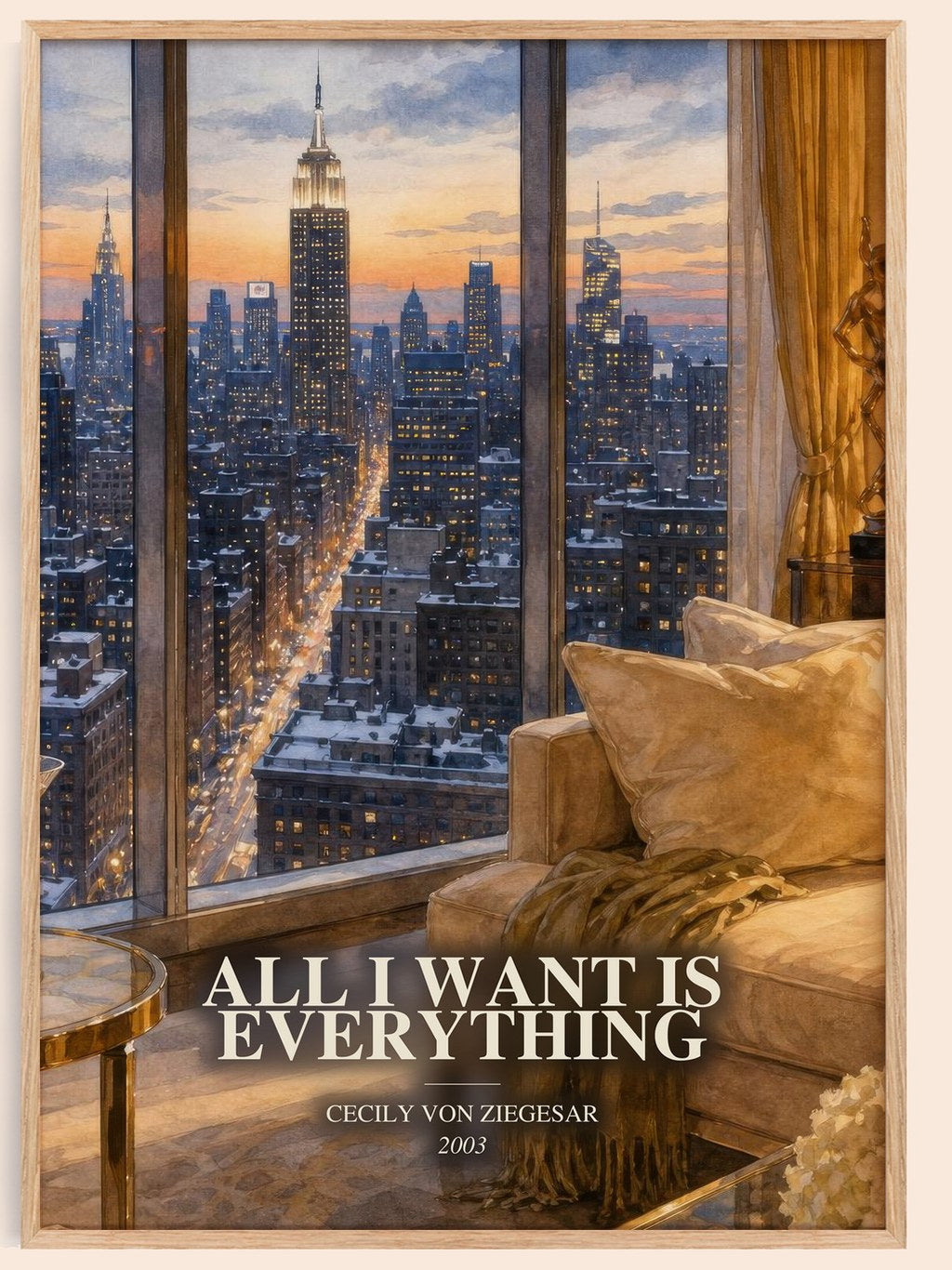 All I Want Is Everything watercolour book poster by Cecily von Ziegesar – framed literary art print