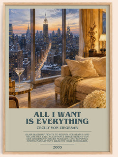All I Want Is Everything bookish book poster by Cecily von Ziegesar – framed literary art print