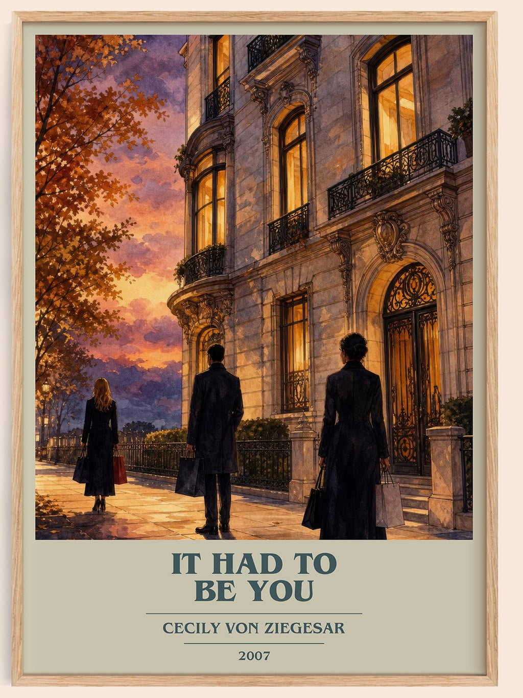 It Had to Be You book cover book poster by Cecily von Ziegesar – framed literary art print