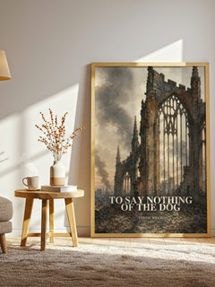 To Say Nothing of the Dog watercolour print in frame leaning in hallway – sci fi wall art