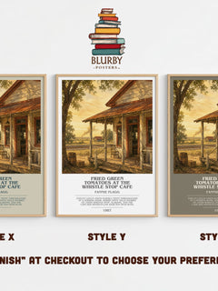 Fried Green Tomatoes at the Whistle Stop Cafe bookish print in frame leaning in hallway – contemporary fiction wall art