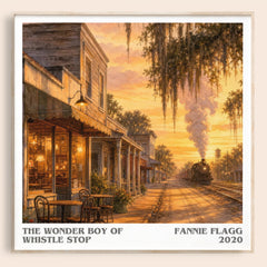 The Wonder Boy of Whistle Stop literary book poster by Fannie Flagg – framed literary art print