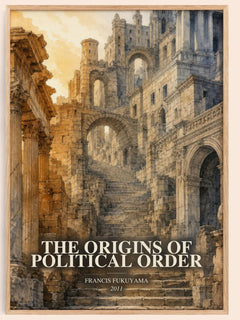 The origins of political order watercolour book poster by Francis Fukuyama – framed literary art print