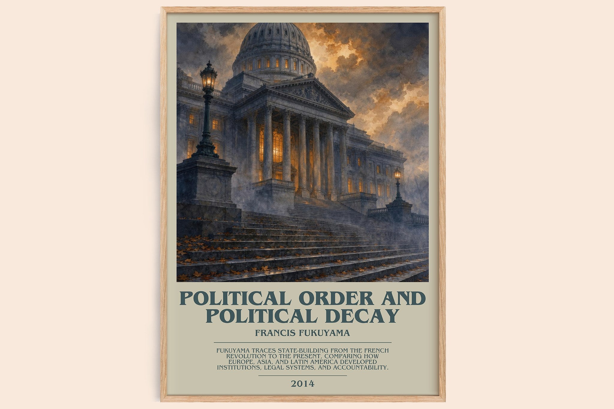 Political order and political decay Bookish Wall Art by F. Fukuyama