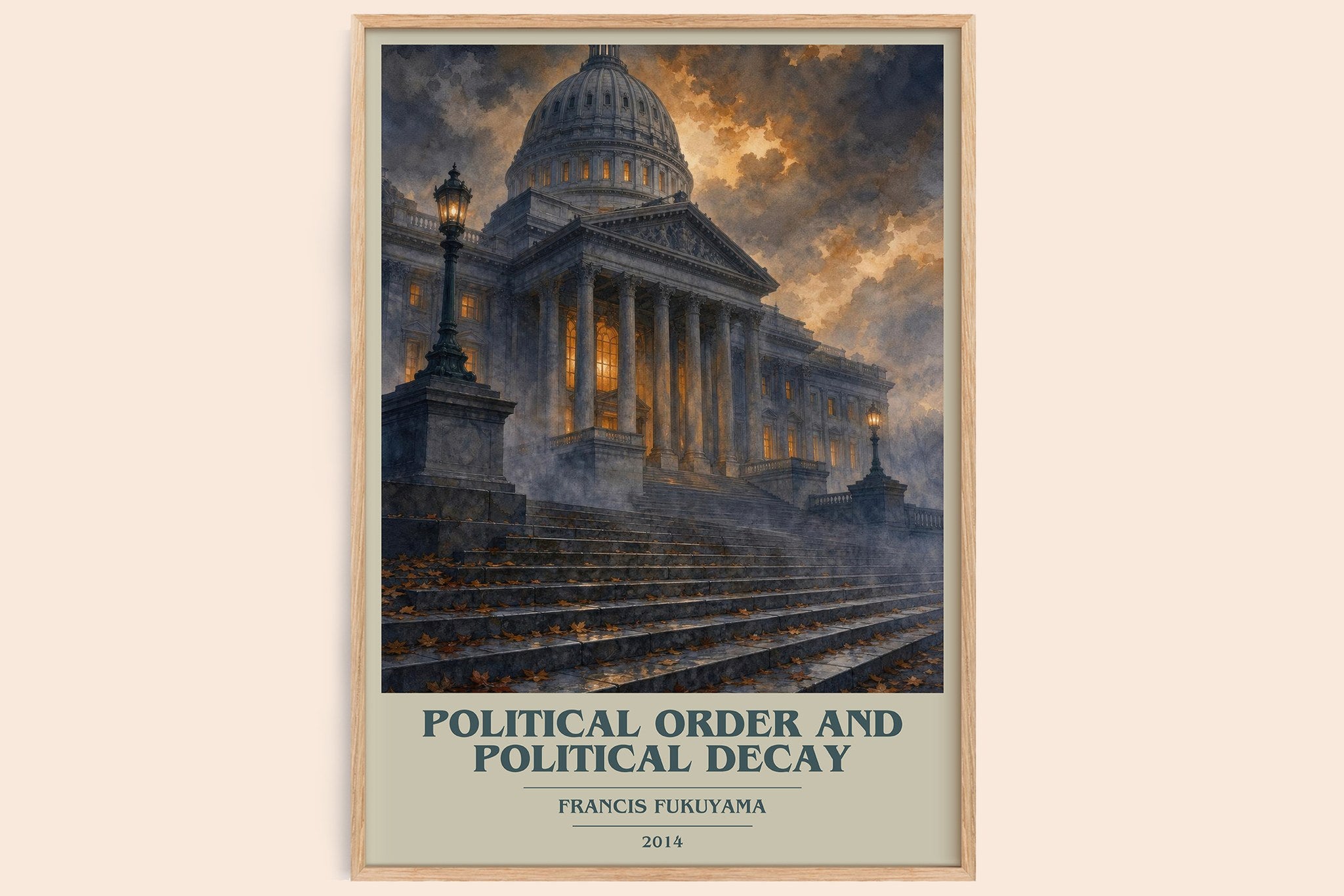 Political order and political decay Book Cover Poster by F. Fukuyama