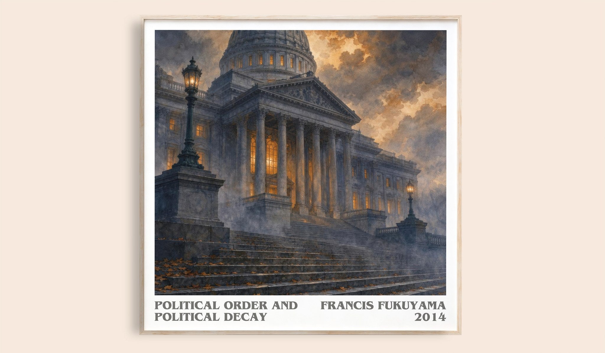 Political order and political decay Literary Art Print by F. Fukuyama