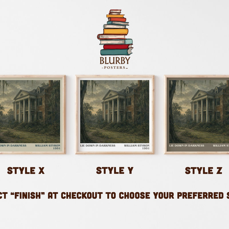 Lie down in Darkness literary print in frame leaning in hallway – literary fiction wall art