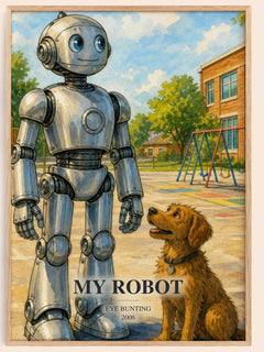 My Robot watercolour book poster by Eve Bunting – framed literary art print