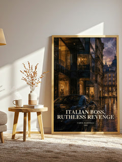 Italian Boss, Ruthless Revenge watercolour print in frame leaning in hallway – romance wall art