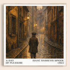 A day of pleasure literary book poster by Isaac Bashevis Singer – framed literary art print