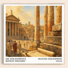 Dr Goldsmith's Roman history literary book poster by Oliver Goldsmith – framed literary art print