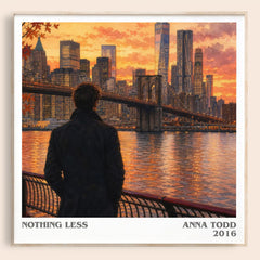 Nothing less literary book poster by Anna Todd – framed literary art print