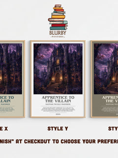 Apprentice to the Villain Bookish Wall Art by Hannah Nicole Maehrer – Style X, Y and Z side by side – choose your finish