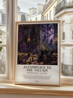 Accomplice to the Villain bookish poster colour and style options – Hannah Nicole Maehrer book art