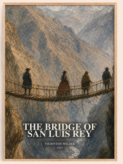 The Bridge of San Luis Rey watercolour book poster by Thornton Wilder – framed literary art print