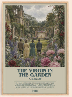 The virgin in the garden bookish book poster by A. S. Byatt – framed literary art print