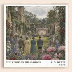 The virgin in the garden literary book poster by A. S. Byatt – framed literary art print