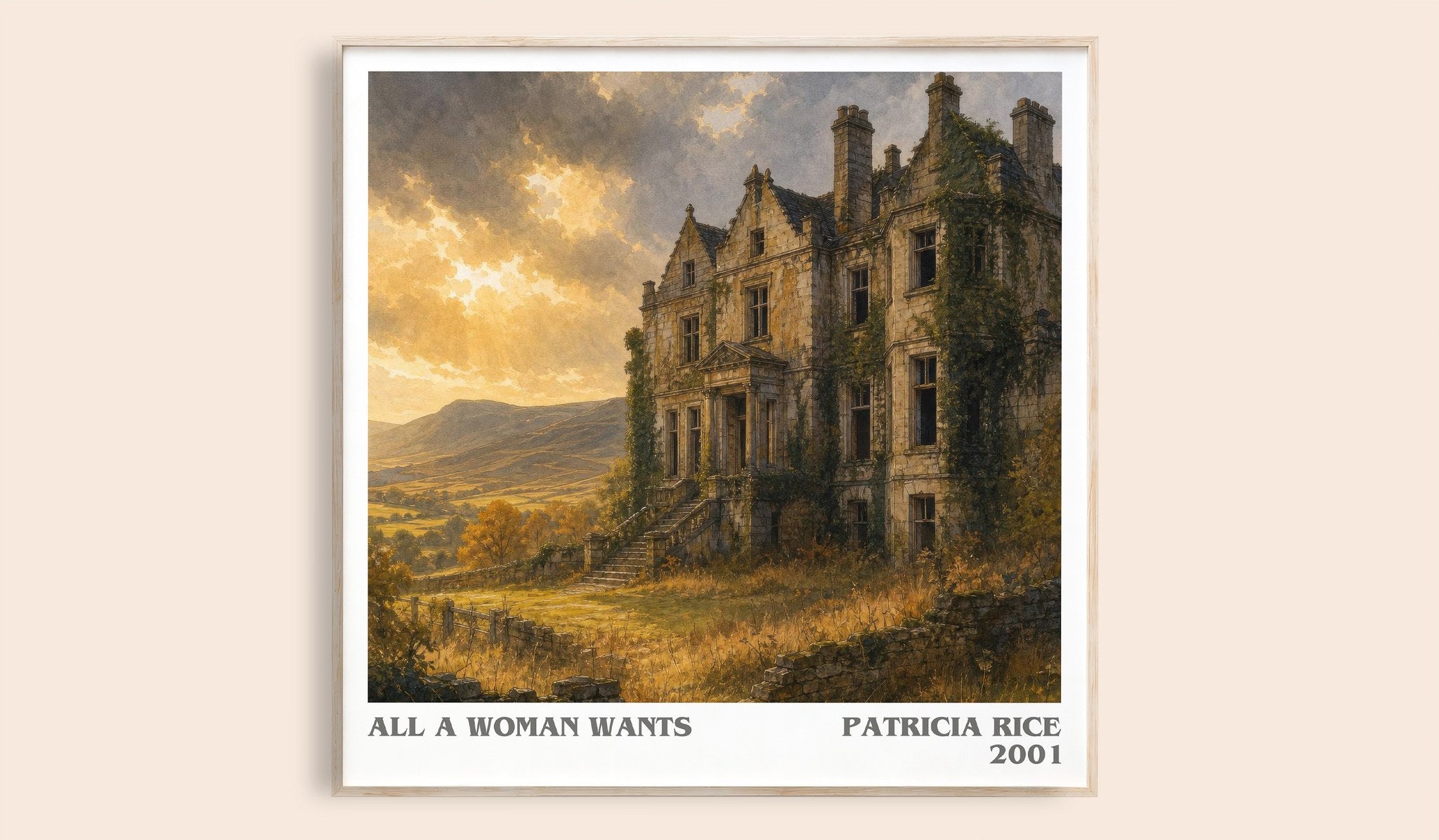 All a Woman Wants Literary Art Print by Patricia Rice