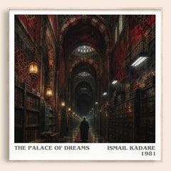 The Palace of Dreams literary book poster by Ismail Kadare – framed literary art print
