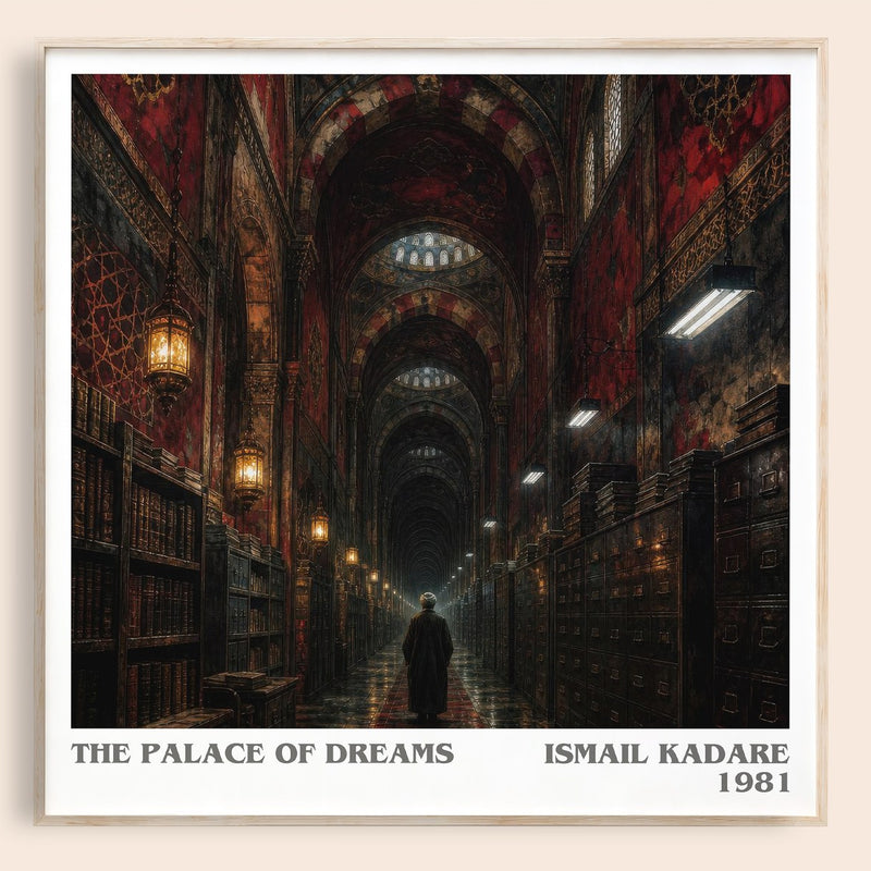 The Palace of Dreams literary book poster by Ismail Kadare – framed literary art print