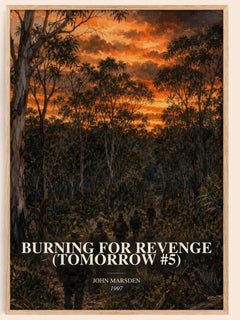 Burning for revenge (Tomorrow #5) watercolour book poster by John Marsden – framed literary art print