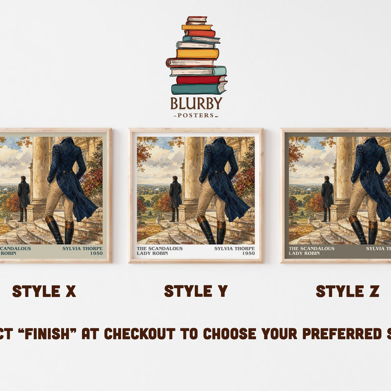 The Scandalous Lady Robin literary print in frame leaning in hallway – romance wall art