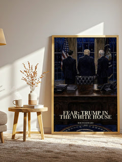 Fear: Trump in the White House watercolour print in frame leaning in hallway – non fiction wall art