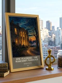 Fine Feathers / The Makeshift Marriage book cover print framed by window – literary home decor