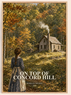 On top of Concord Hill watercolour book poster by Maria D. Wilkes – framed literary art print