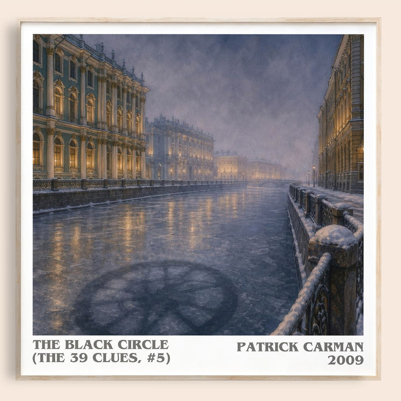 The Black Circle (The 39 Clues, #5) literary book poster by Patrick Carman – framed literary art print