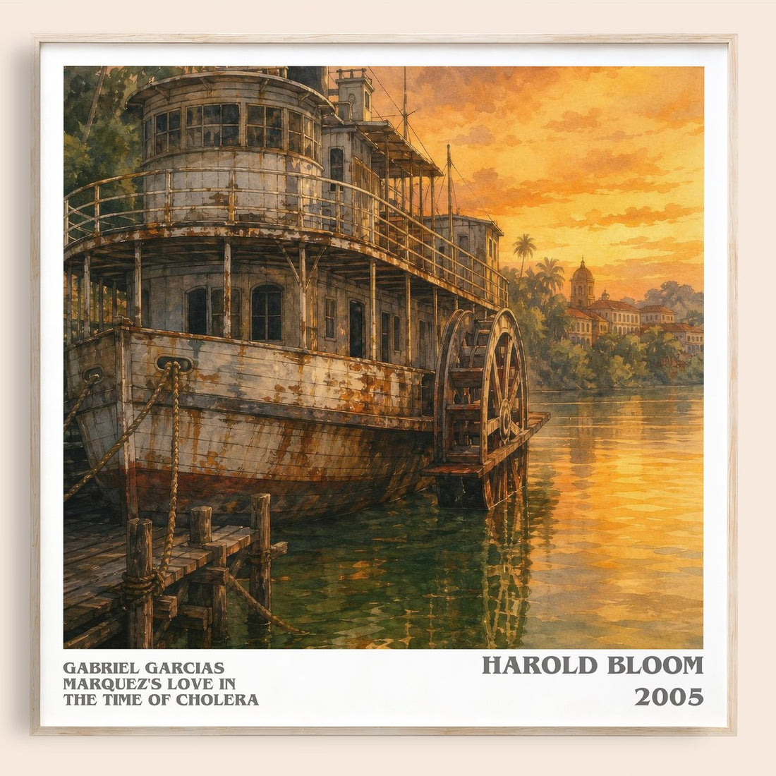 Gabriel Garcias Marquez's Love In The Time Of Cholera literary book poster by Harold Bloom – framed literary art print