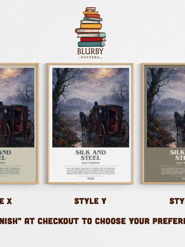 Silk and Steel bookish print in frame leaning in hallway – romance wall art