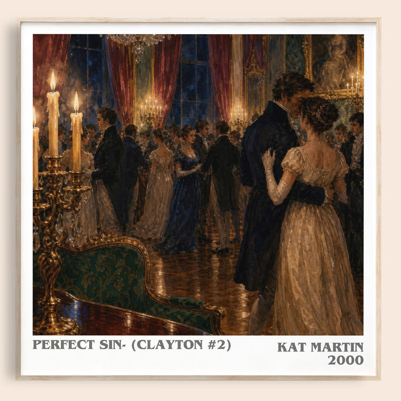 Perfect Sin- (Clayton #2) literary book poster by Kat Martin – framed literary art print
