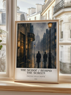 Scoop / Behind the Screen Book Cover Poster by Freeman Wills Crofts – framed print by a bright window