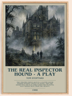 The Real Inspector Hound -  A Play bookish book poster by Tom Stoppard – framed literary art print