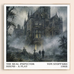 The Real Inspector Hound -  A Play literary book poster by Tom Stoppard – framed literary art print