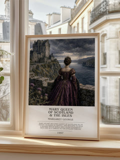 Mary Queen of Scotland & The Isles bookish poster colour and style options – Margaret George book art