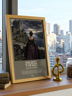 Mary Queen of Scotland & The Isles bookish print framed by window – literary home decor