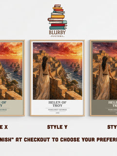 Helen of Troy Book Cover Poster by Margaret George – Style X, Y and Z side by side – choose your finish