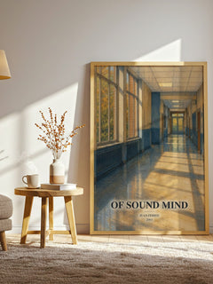 Of sound mind watercolour print in frame leaning in hallway – young adult wall art
