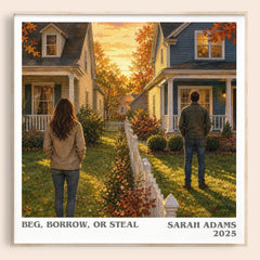 Beg, Borrow, or Steal Literary Art Print by Sarah Adams – square framed poster