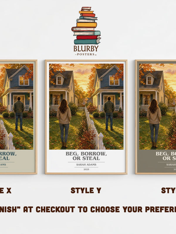 Beg, Borrow, or Steal book cover print in frame leaning in hallway – romance wall art