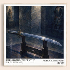 The Sword Thief (The 39 Clues, #3) literary book poster by Peter Lerangis – framed literary art print