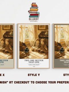 Two Are Better Than One book cover print in frame leaning in hallway – coming of age wall art