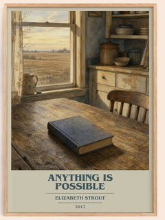 Anything is possible book cover book poster by Elizabeth Strout – framed literary art print