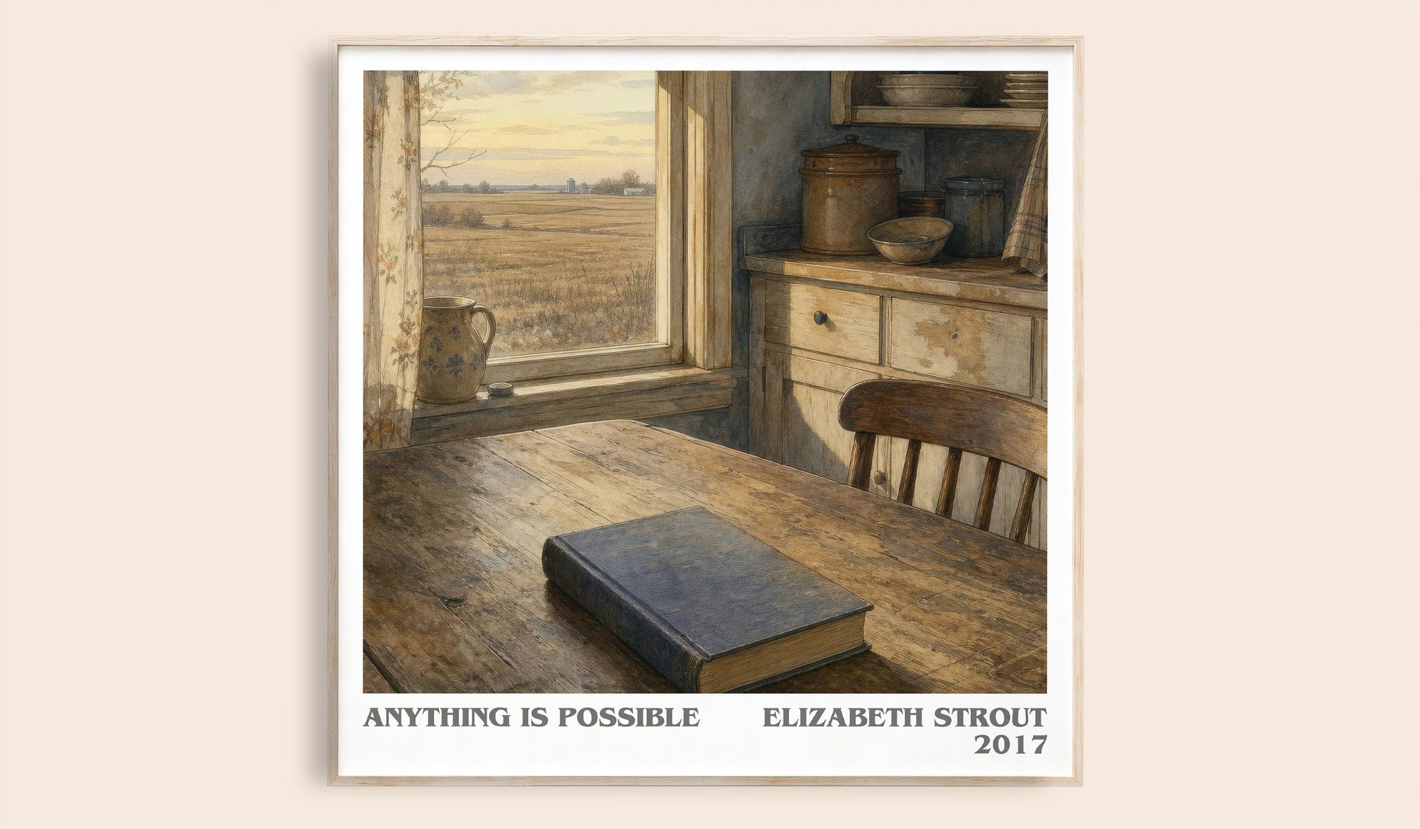 Anything is possible Literary Art Print by Elizabeth Strout