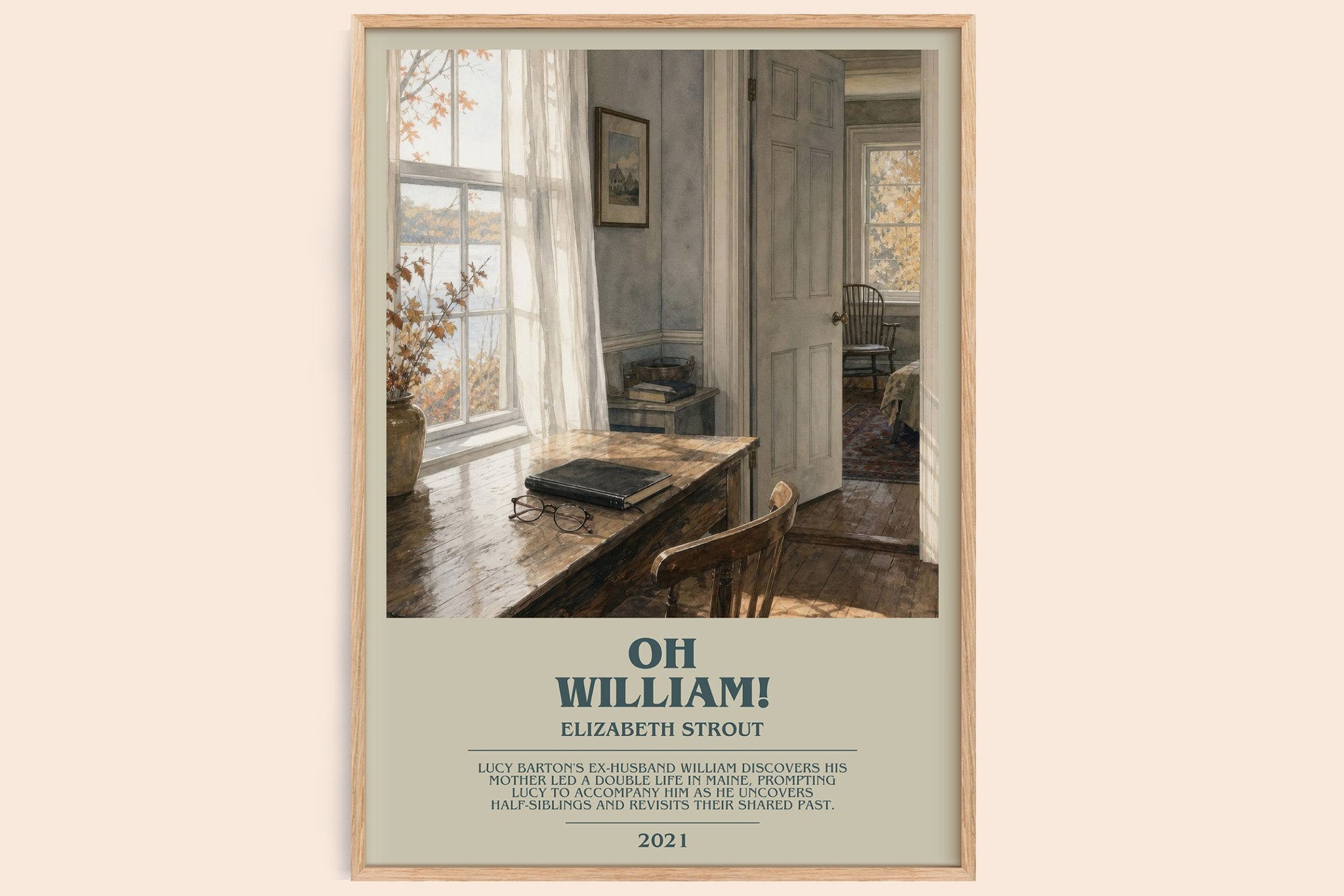 Oh William! Bookish Wall Art by Elizabeth Strout