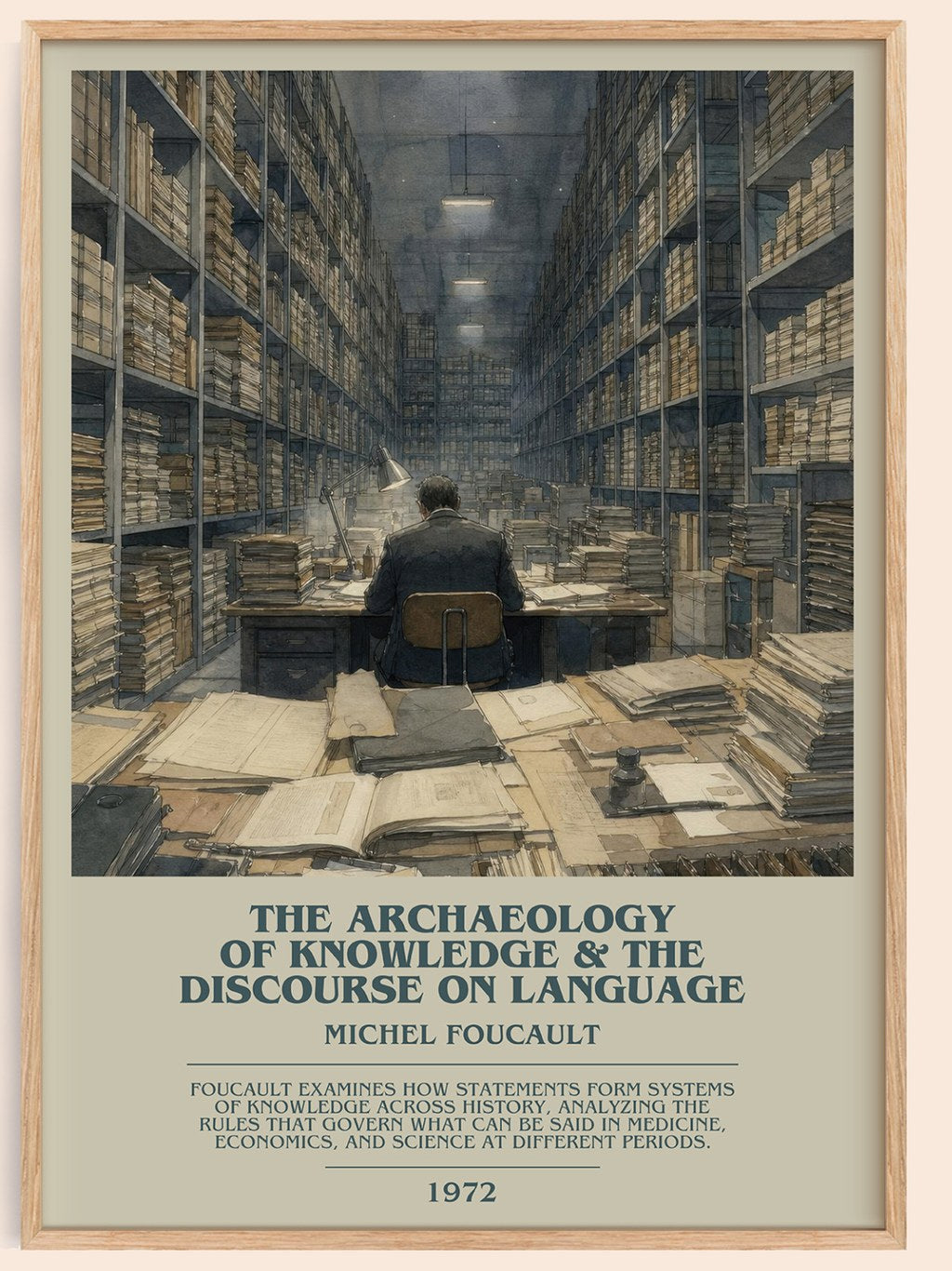The archaeology of knowledge & The discourse on language bookish book poster by Michel Foucault – framed literary art print