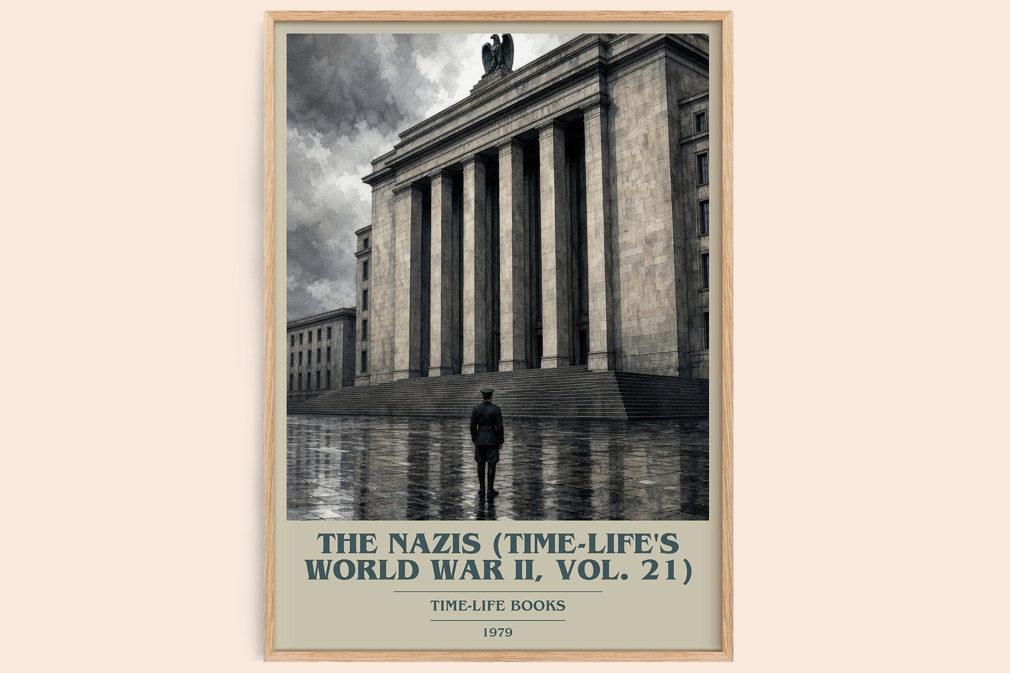 Nazis (Time-Life's World War II, Vol. 21) Book Cover Poster by Time-Life Books