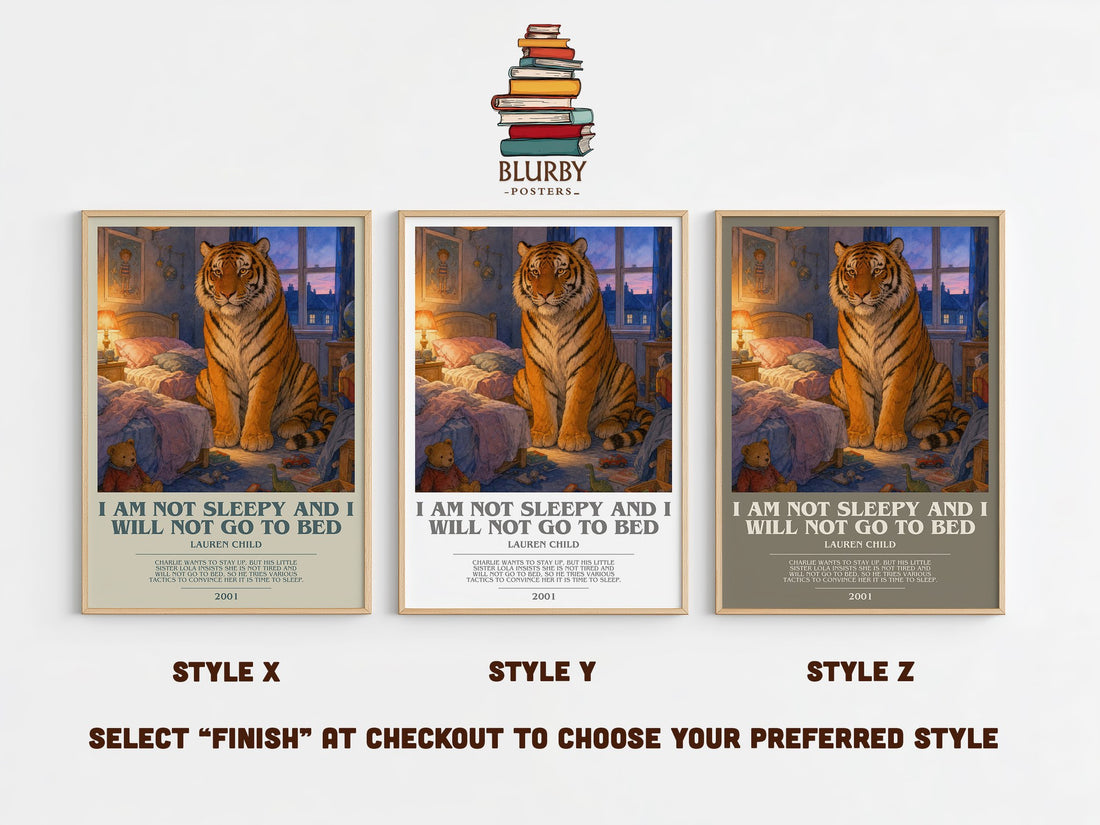 I Am Not Sleepy and I Will Not Go to Bed bookish print in frame leaning in hallway – childrens wall art (mockup)